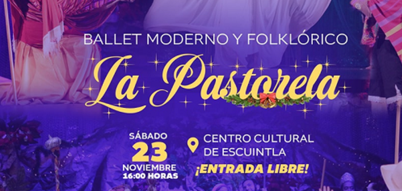 La Pastorela - Ballet Moderno y Folklórico